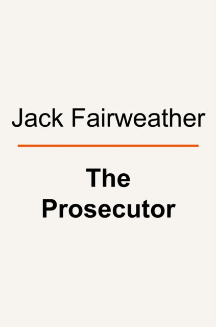 The Prosecutor: One Man's Battle to Bring Nazis to Justice