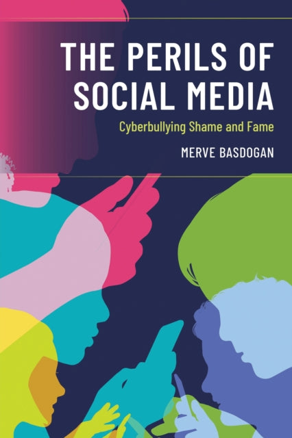 The Perils of Social Media: Cyberbullying Shame and Fame