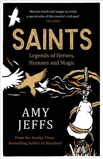 Saints: Medieval Legends of Heroes, Humans and Magic