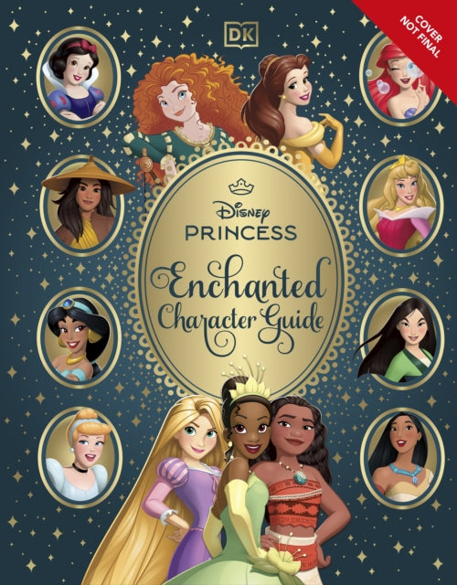 Disney Princess Enchanted Character Guide