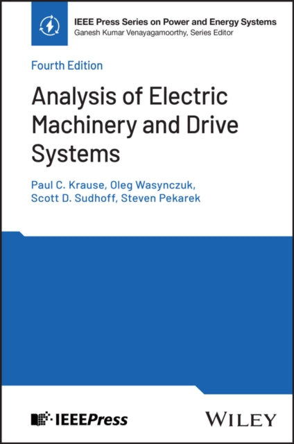 Analysis of Electric Machinery and Drive Systems