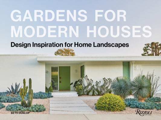 Gardens for Modern Houses: Design Inspiration for Home Landscapes