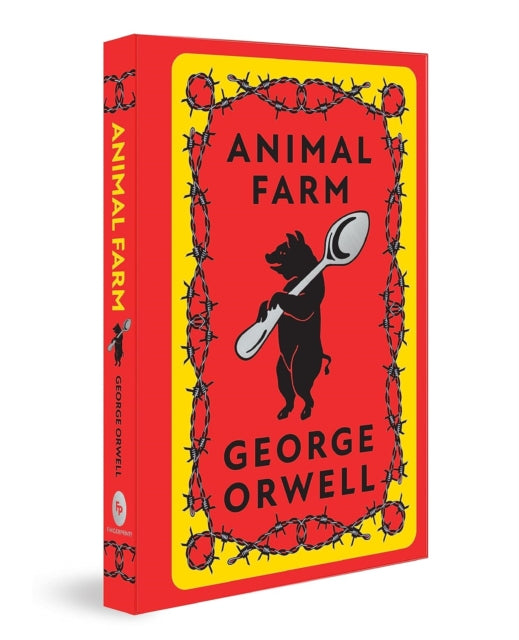 Animal Farm: Deluxe Hardbound Edition