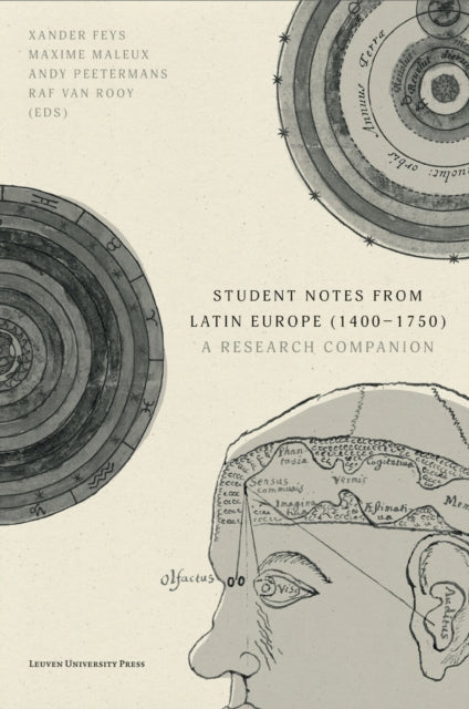 Student Notes from Latin Europe (1400–1750): A Research Companion