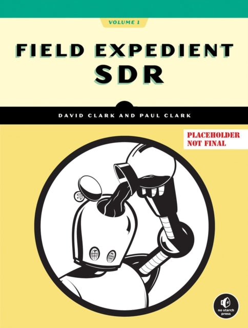 Practical SDR: Getting Started With Software-Defined Radio