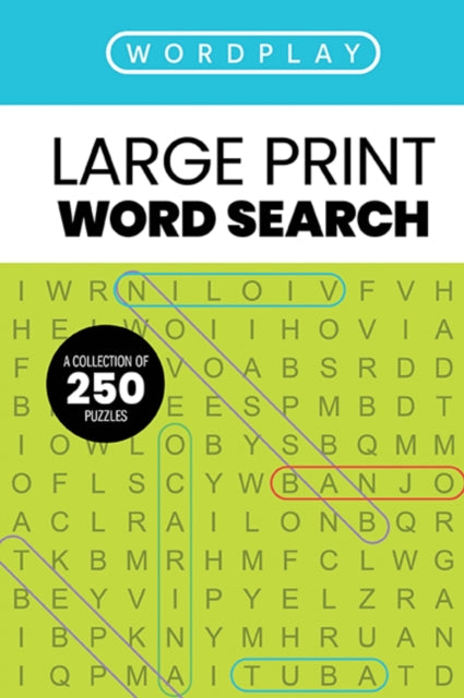 WordPlay: A Collection of 250 Word Search Puzzles