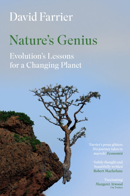 Nature's Genius: Evolution's Lessons for a Changing Planet