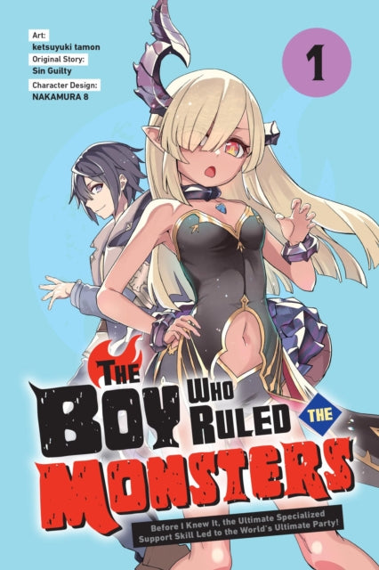 The Boy Who Ruled the Monsters, Vol. 1
