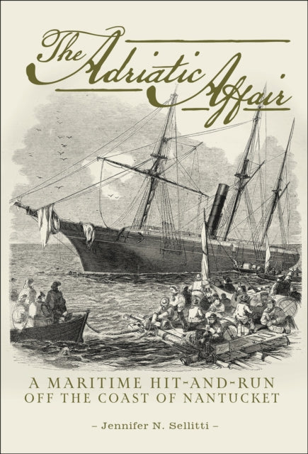 The Adriatic Affair: A Maritime Hit-and-run Off the Coast of Nantucket