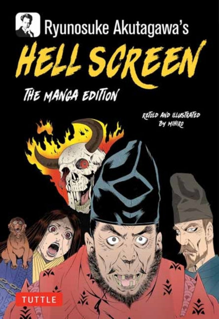 Ryunosuke Akutagawa's Hell Screen: The Manga Edition