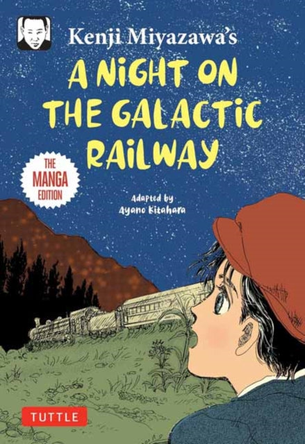 Kenji Miyazawa's A Night on the Galactic Railway: The Manga Edition