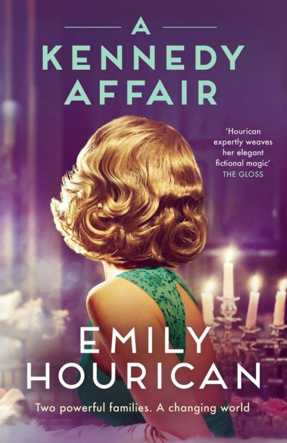 A Kennedy Affair: Powerful historical WW2 fiction about friendship and forbidden passion, inspired by true events