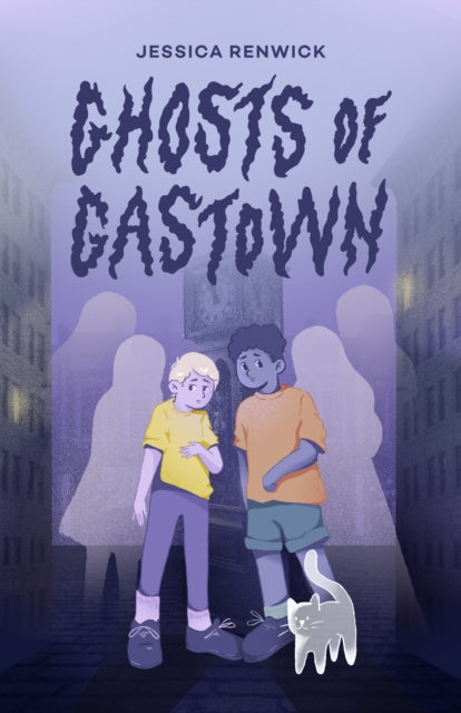 Ghosts of Gastown: a novel