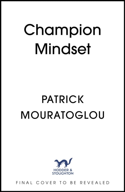 Champion Mindset: Coach Yourself to Win at Life – foreword by tennis champion, Coco Gauff