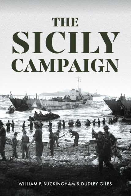 The Sicily Campaign: From North Africa to Messina