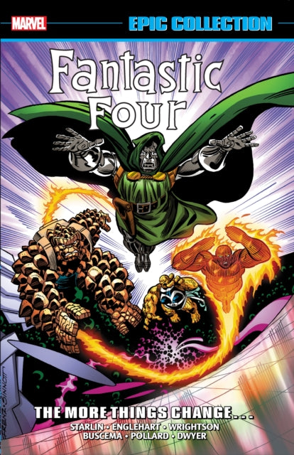 Fantastic Four Epic Collection: The More Things Change? (New Printing)