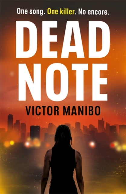 Dead Note: A gripping race-against-time thriller based on the real-life 'My Way' karaoke killings