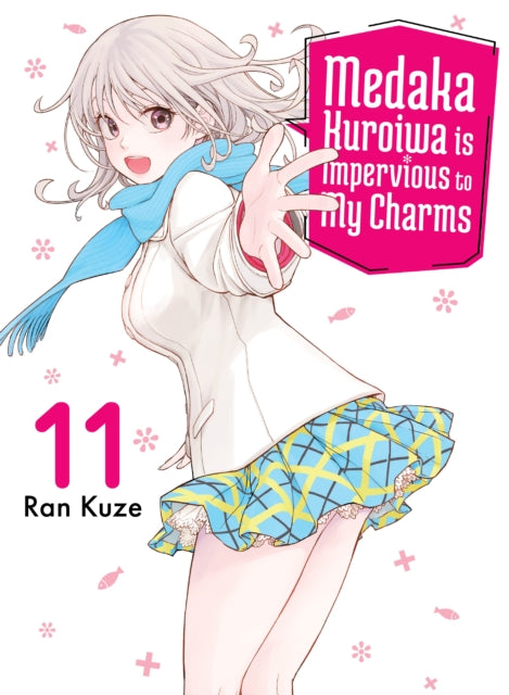 Medaka Kuroiwa Is Impervious to My Charms 11