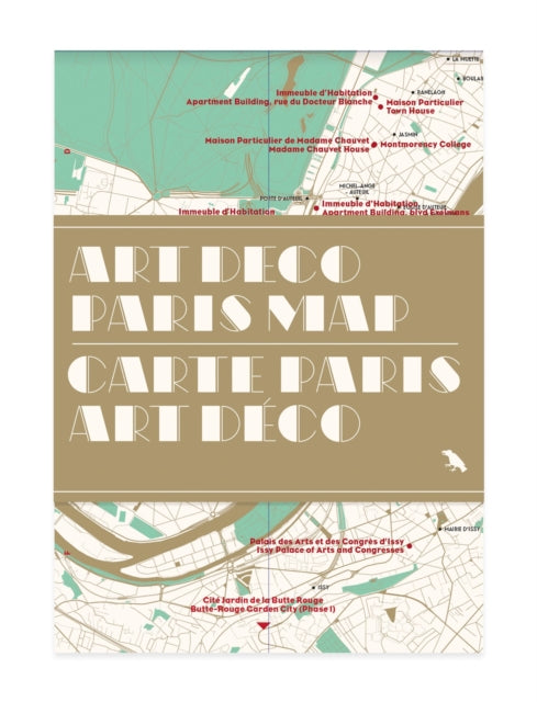 Art Deco Paris Map / Carte Paris Art Deco: Guide to Art Deco architecture in Paris