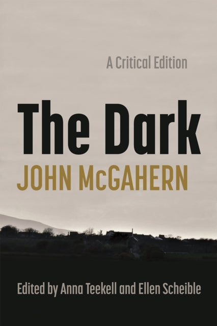 The Dark: A Critical Edition