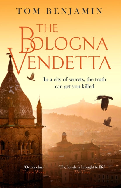 The Bologna Vendetta: A breathtakingly gripping Italian crime thriller
