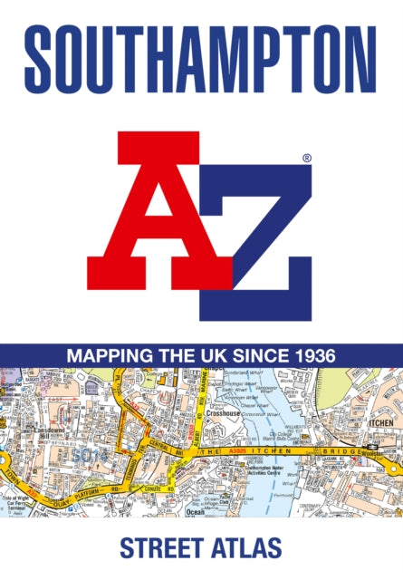 Southampton A-Z Street Atlas: Accurate Street Map for Easy Navigation