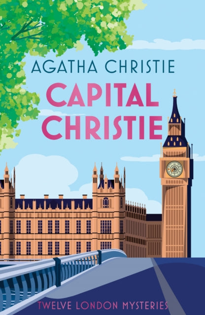 Capital Christie: Twelve London Mysteries