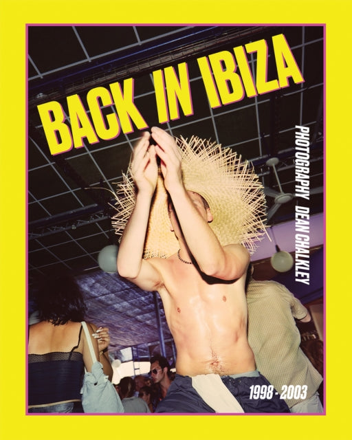 Back in Ibiza: 1998-2003