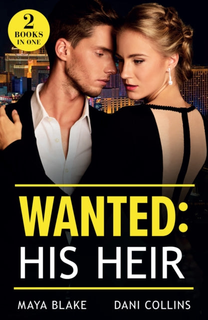 Wanted: His Heir: Crowned for His Son (Royals of Cartana) / Hidden Heir, Italian Wife