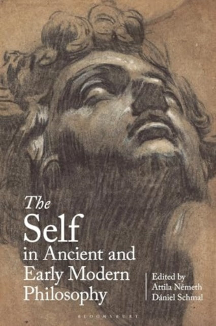 The Self in Ancient and Early Modern Philosophy