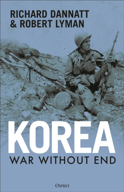 Korea: War Without End