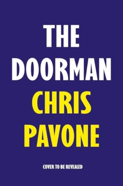 The Doorman: The unmissable new thriller from the New York Times bestselling author
