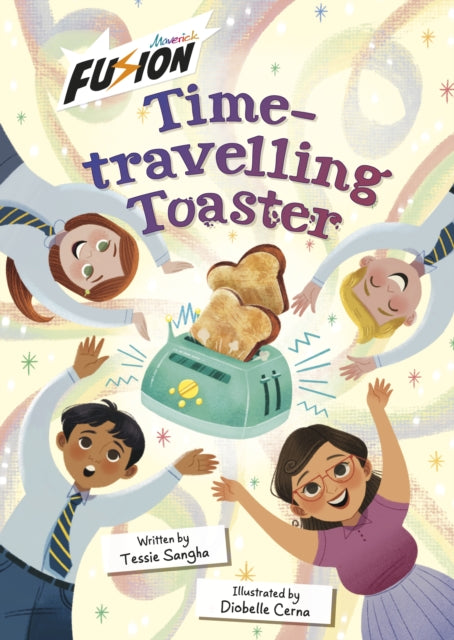 Time-travelling Toaster: (Fusion Reader)