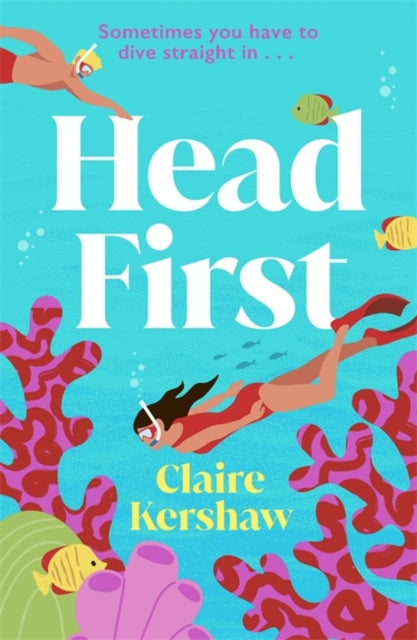 Head First: Escape into this sun-drenched rivals to lovers romance