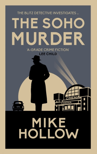 The Soho Murder: The enthralling wartime murder mystery