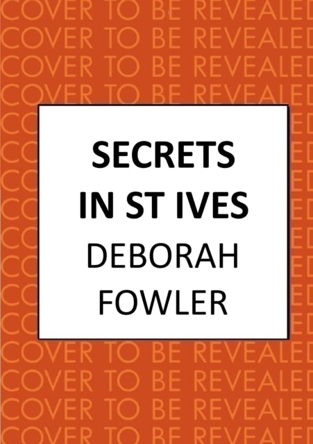 Secrets in St Ives: Cosy crime on the Cornish coast