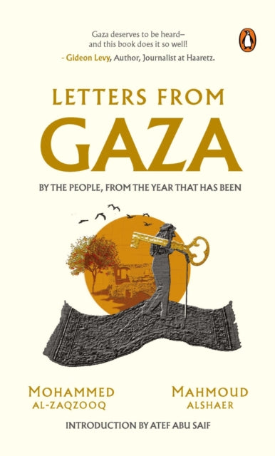 Letters from Gaza: A Collection by the people; unveiling their stories and emotions from the year that has been.