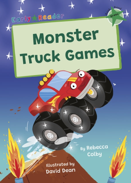 Monster Truck Games: (Green Early Reader)