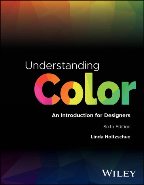 Understanding Color: An Introduction for Designers