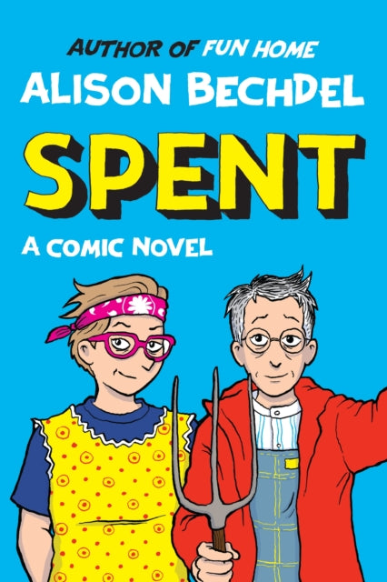 Spent: A Comic Novel