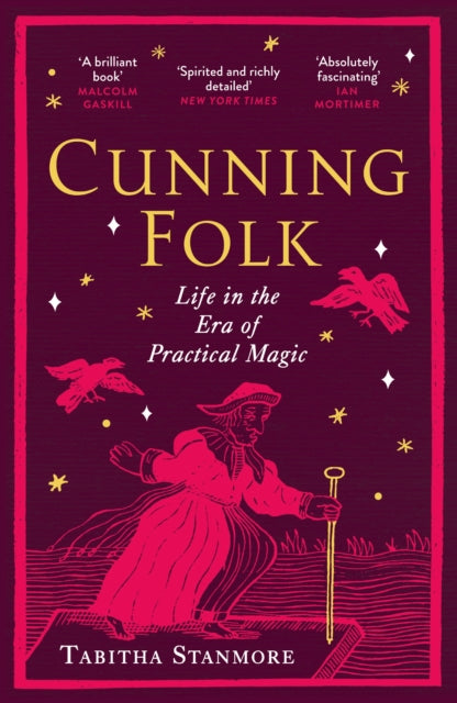 Cunning Folk: Life in the Era of Practical Magic