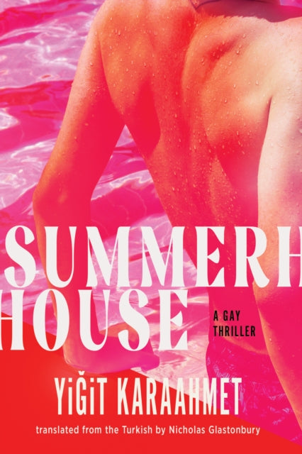 Summerhouse: A Gay Thriller