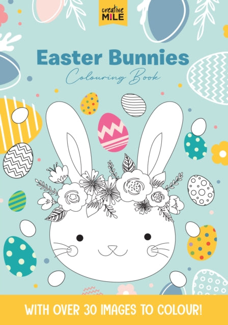 Easter Bunnies: Colouring Book