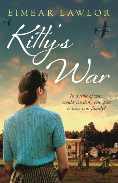 Kitty's War: A sweeping historical fiction novel from the author of Dublin's Girl