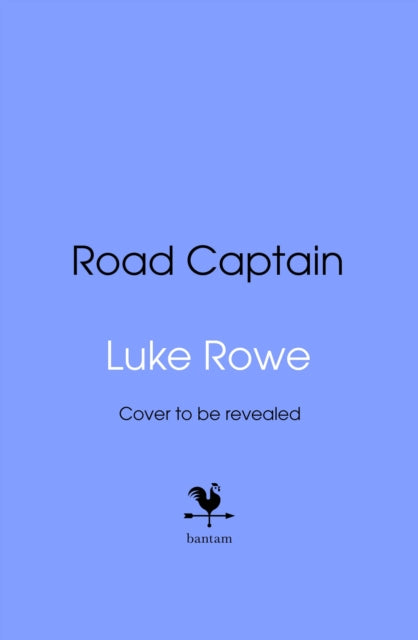 Road Captain: My Life at the Heart of the Peloton