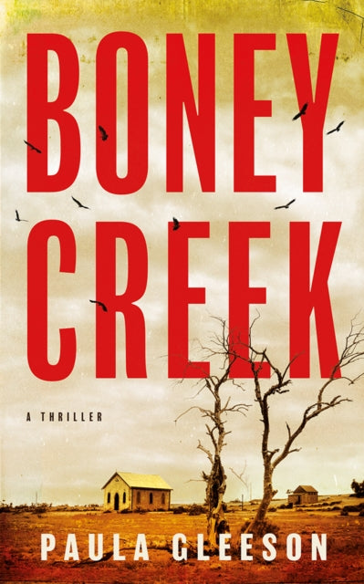 Boney Creek: A Thriller