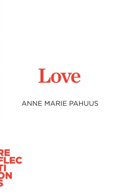 Love: Brief Books about Big Ideas