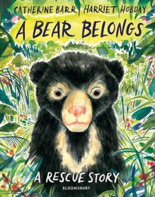 A Bear Belongs: A rescue story