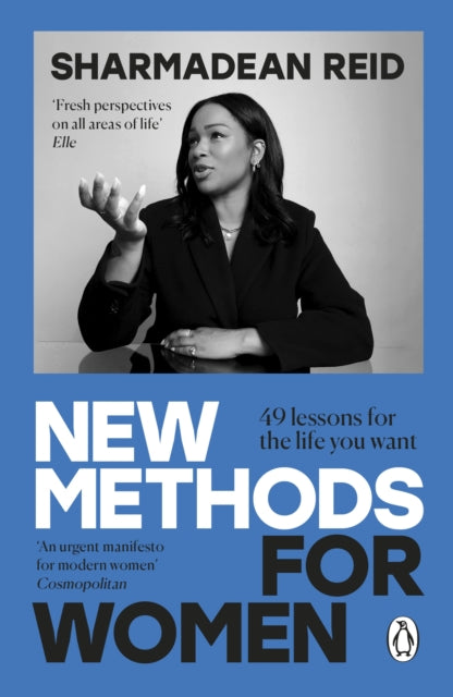 New Methods for Women: 51 Lessons for the Life You Want