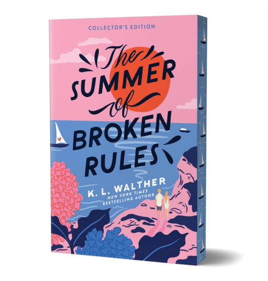 The Summer of Broken Rules (Collector's Edition): A Feel-Good Young Adult Holiday Romance